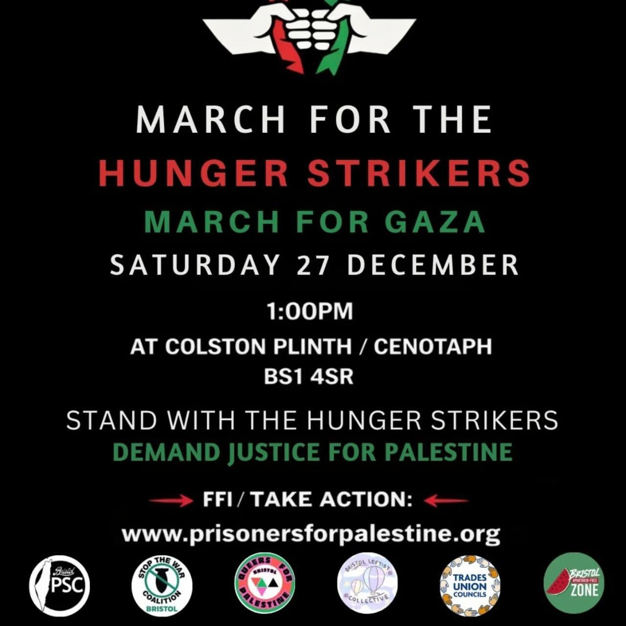 MARCH FOR THE HUNGER STRIKERS MARCH FOR GAZA