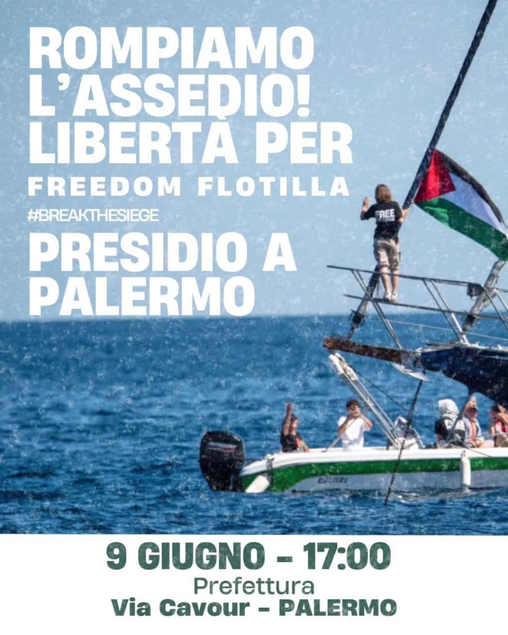 Presidio - Libertà per la Freedom Flotilla