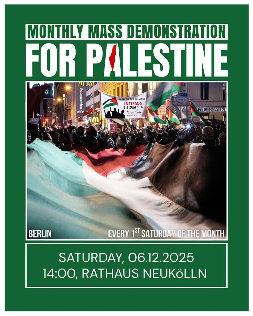 MONTHLY MASS DEMONSTRATION FOR PALESTINE