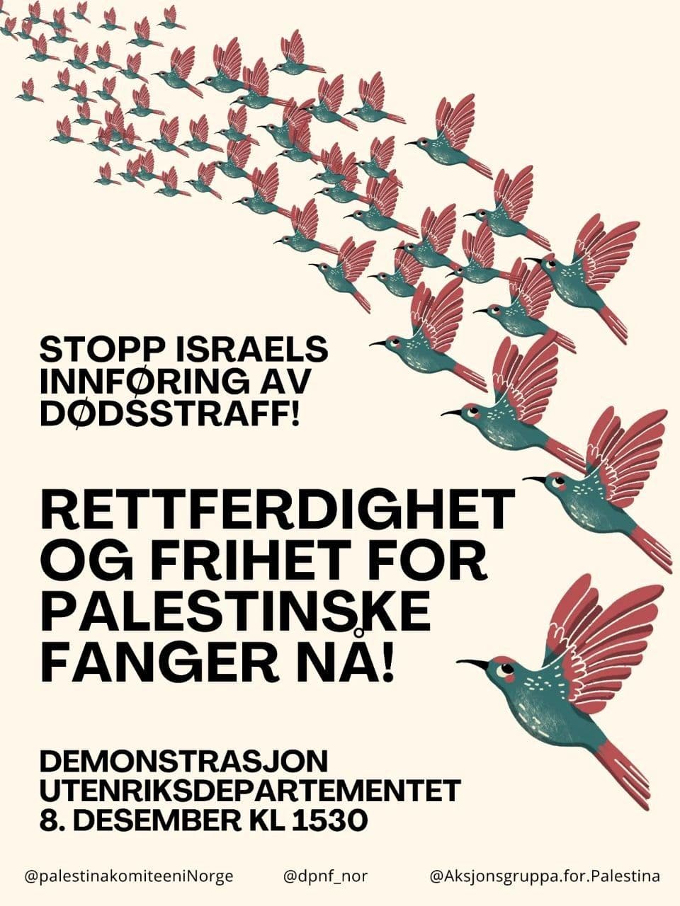 RETTFERDIGHET OG FRIHET FOR PALESTINSKE FANGER NA!