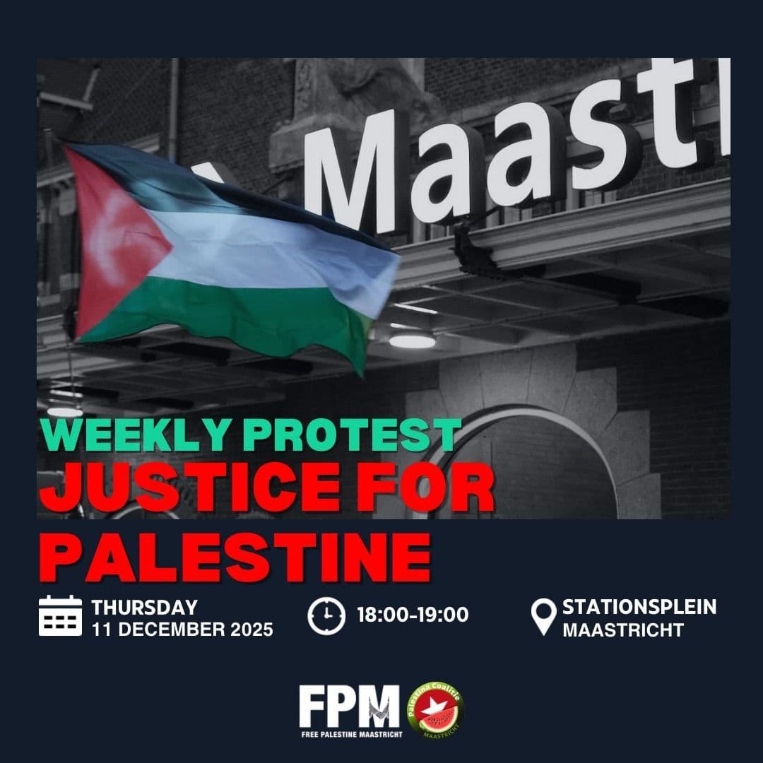 WEEKLY PROTEST JUSTICE FOR PALESTINE