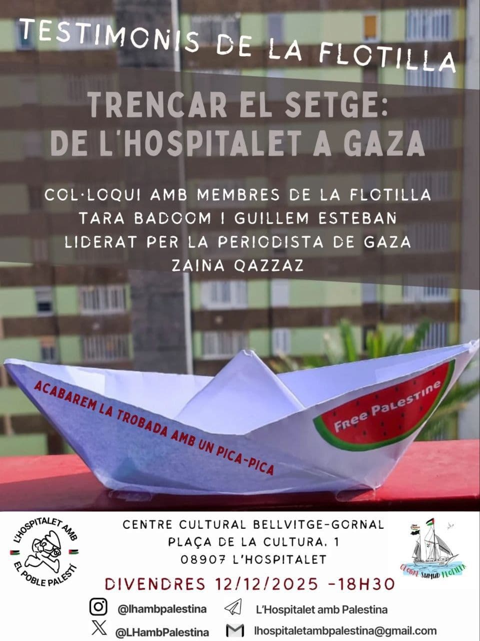 TRENCAR EL SETGE: DE L'HOSPITALET A GAZA