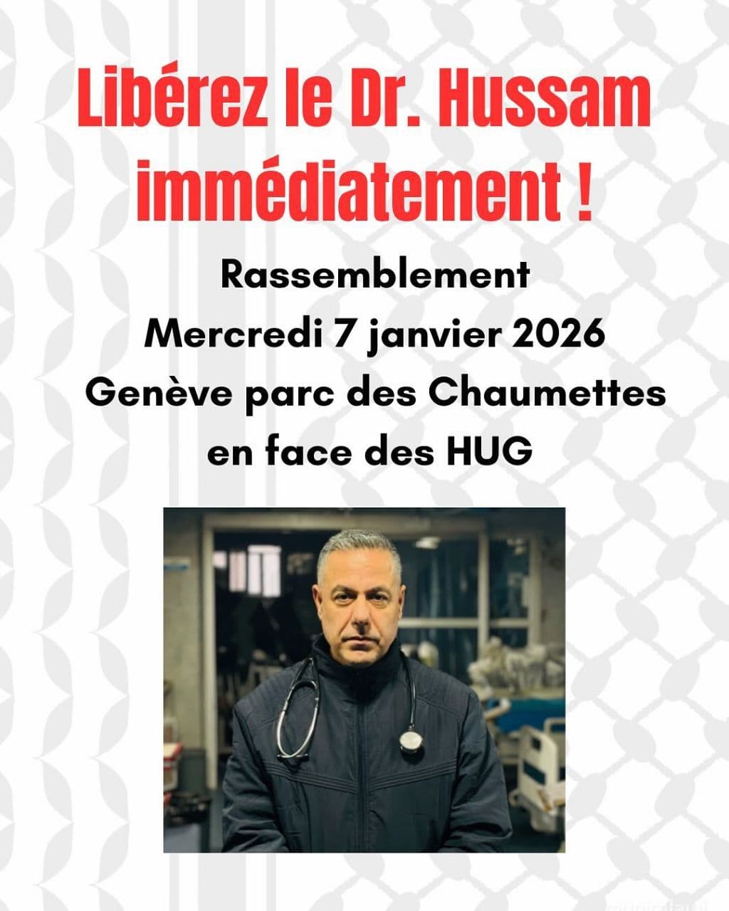 Libérez le Dr. Hussam immédiatement !