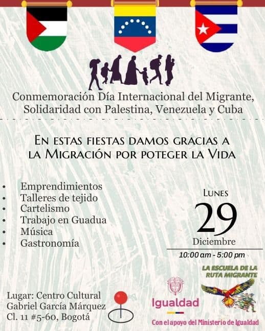Día internacional del Migrante, Solidaridad con  Palestina Venezuela y Cuba