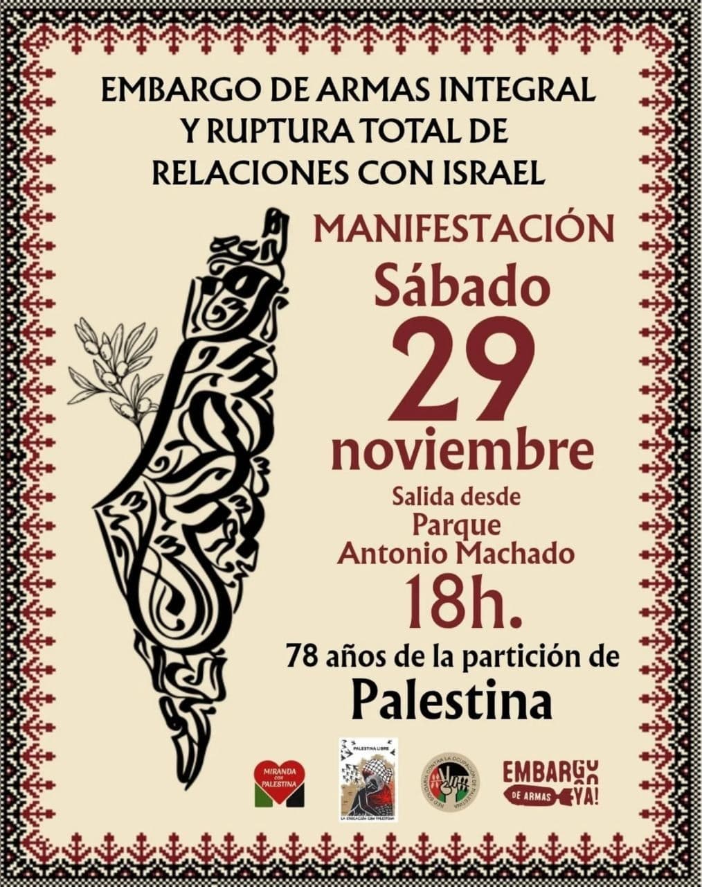 EMBARGO DE ARMAS INTEGRAL Y RUPTURA TOTAL DE RELACIONES CON ISRAEL / Miranda de Ebro